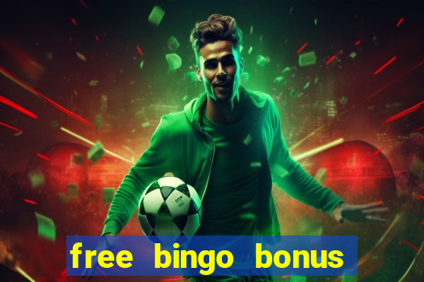 free bingo bonus no card details