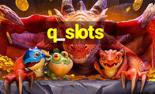 q_slots