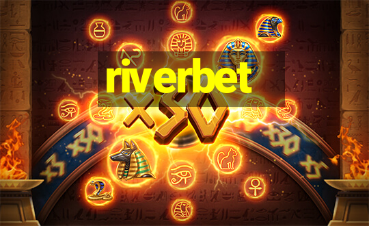 riverbet