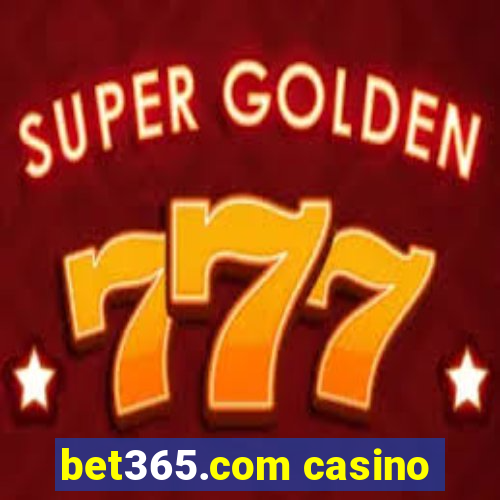 bet365.com casino