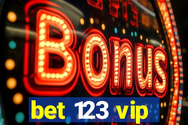 bet 123 vip