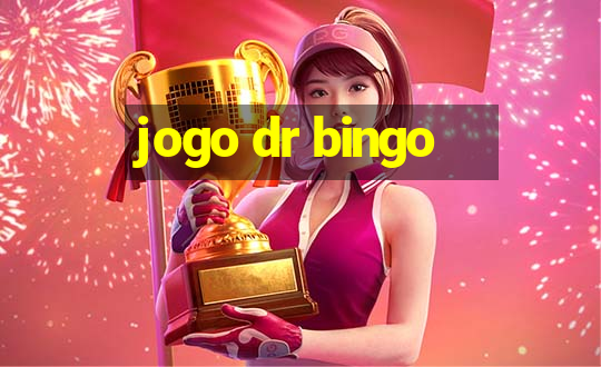 jogo dr bingo