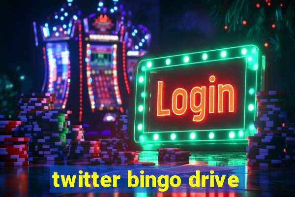 twitter bingo drive