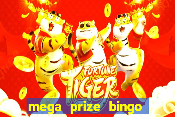 mega prize bingo paga mesmo