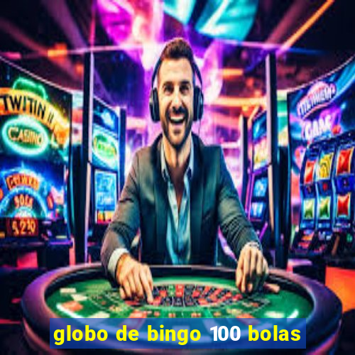 globo de bingo 100 bolas