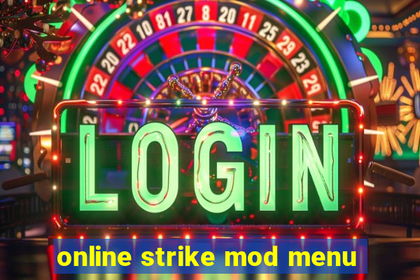 online strike mod menu