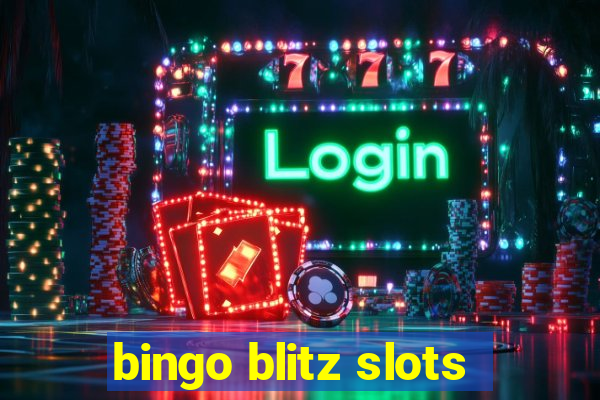 bingo blitz slots