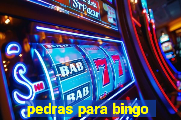 pedras para bingo