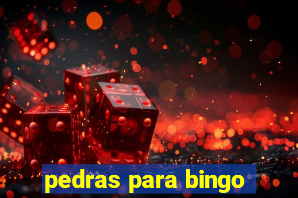 pedras para bingo