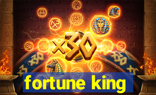 fortune king