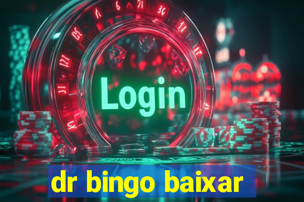 dr bingo baixar