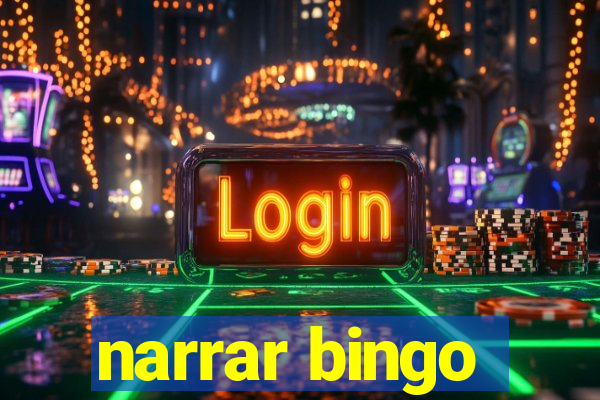 narrar bingo