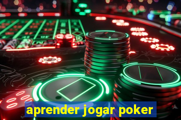 aprender jogar poker