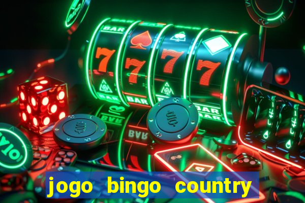 jogo bingo country é confiável