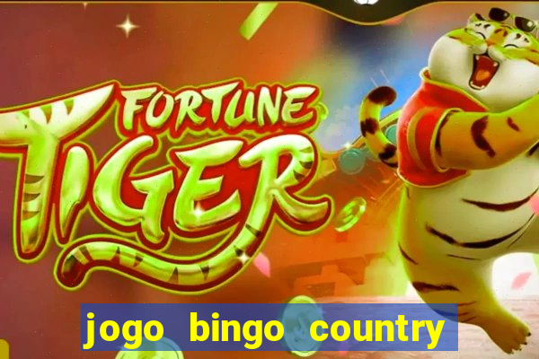 jogo bingo country é confiável