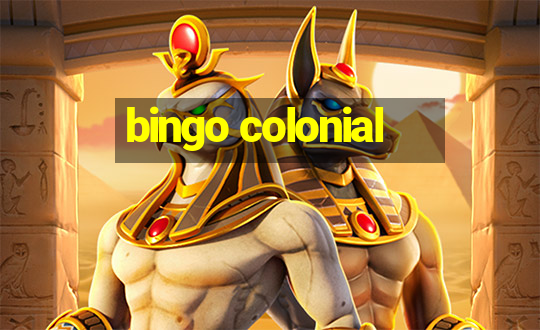 bingo colonial