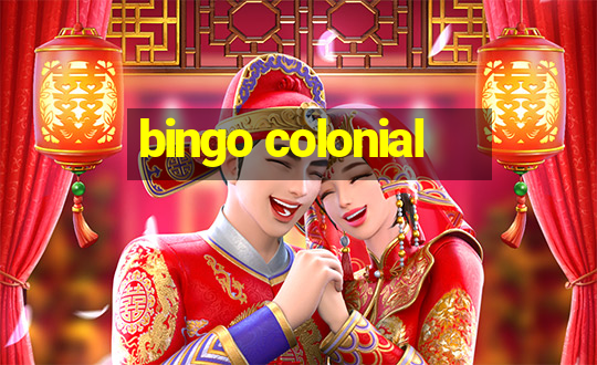 bingo colonial