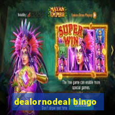 dealornodeal bingo