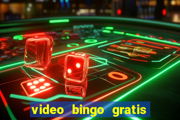 video bingo gratis para descargar