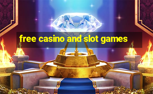 free casino and slot games