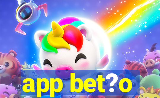 app bet?o