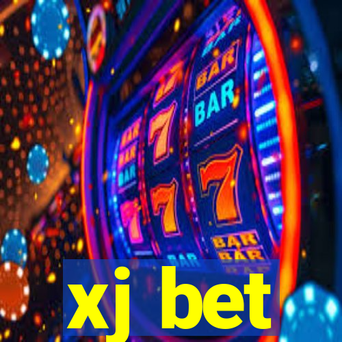 xj bet