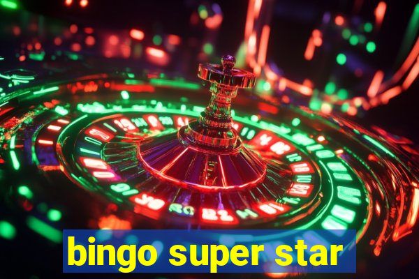 bingo super star