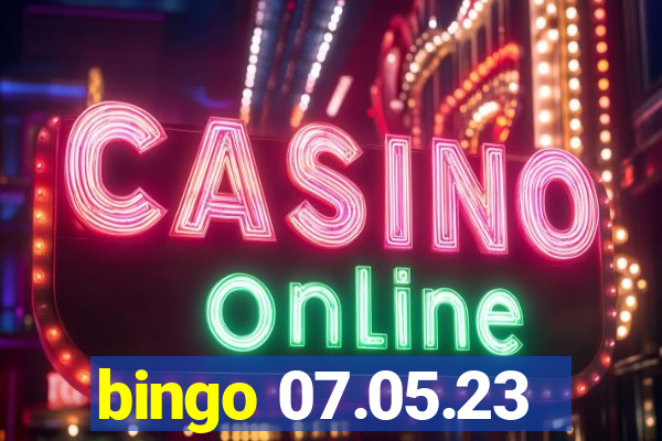 bingo 07.05.23