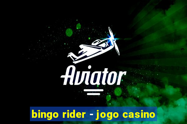 bingo rider - jogo casino