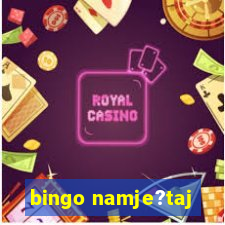 bingo namje?taj