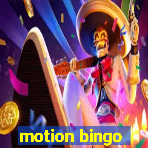 motion bingo