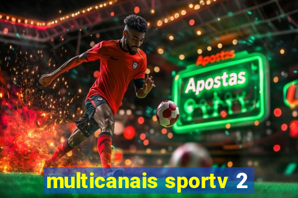 multicanais sportv 2